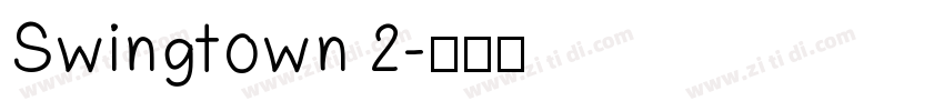 Swingtown 2字体转换
